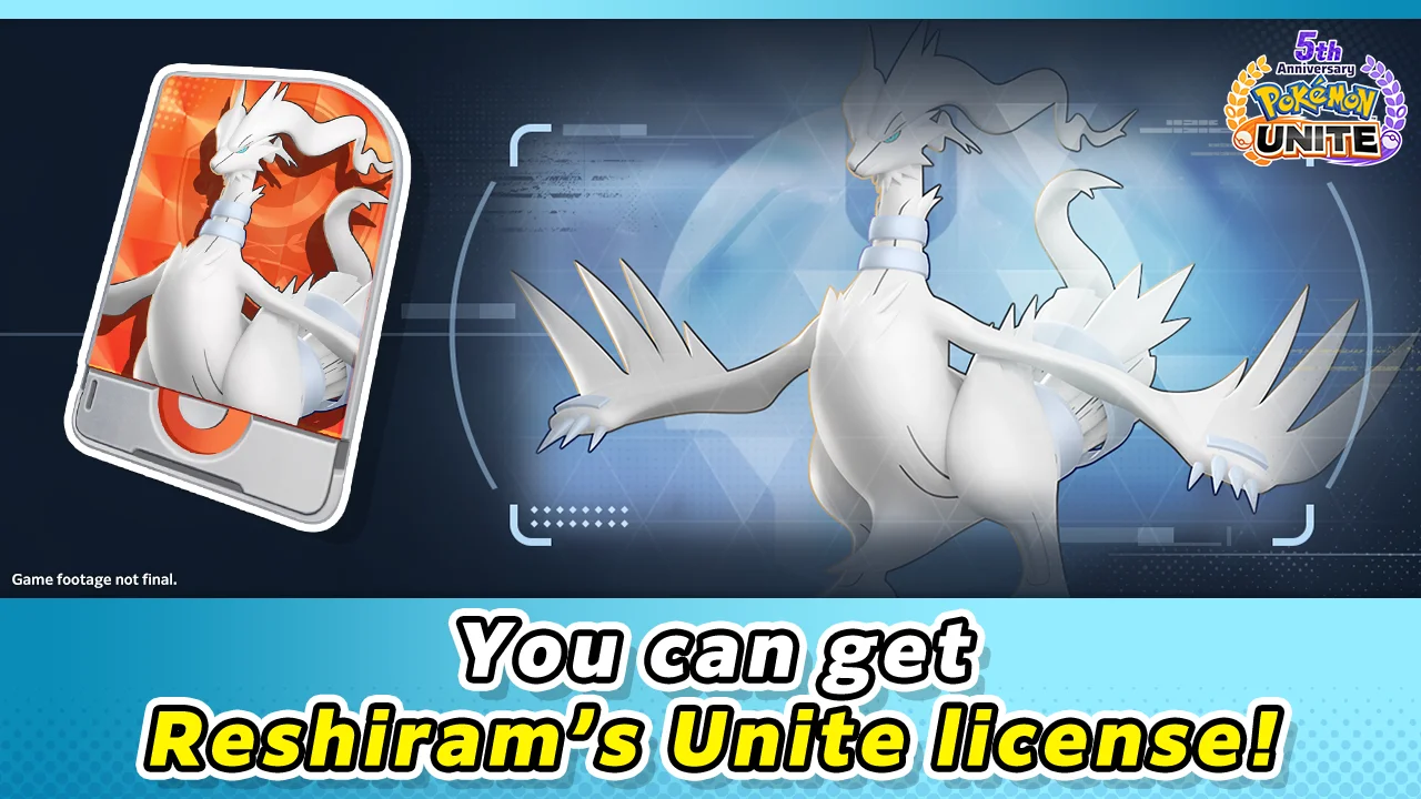 Vous pouvez obtenir la licence Unite de Reshiram ! Vous pouvez obtenir la licence Unite de Reshiram !